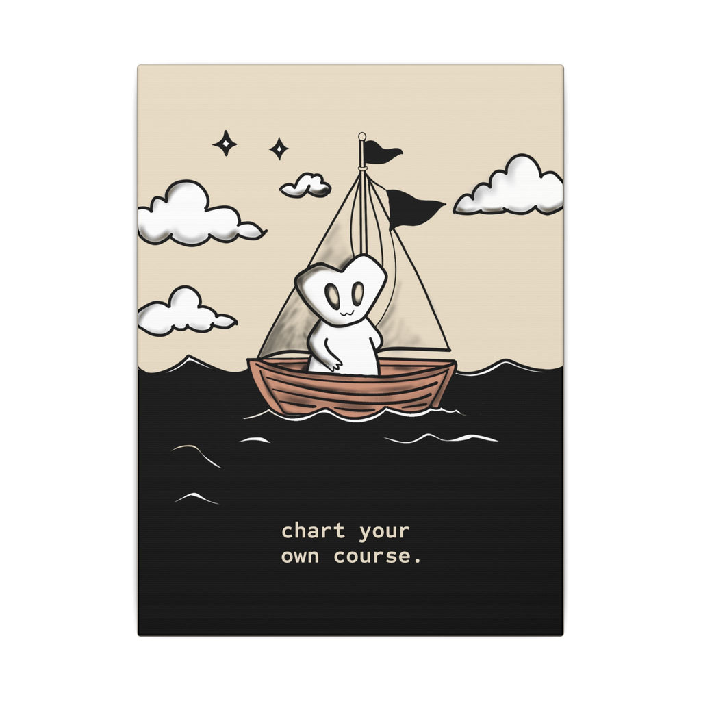 Canvas Wall Art — "Chart Your Own Course" Motivational Sailboat Print