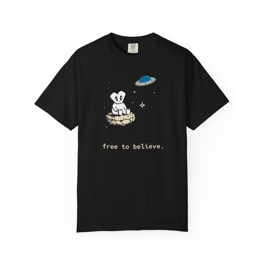 this little alien. free to believe. Unisex Garment-Dyed T-shirt